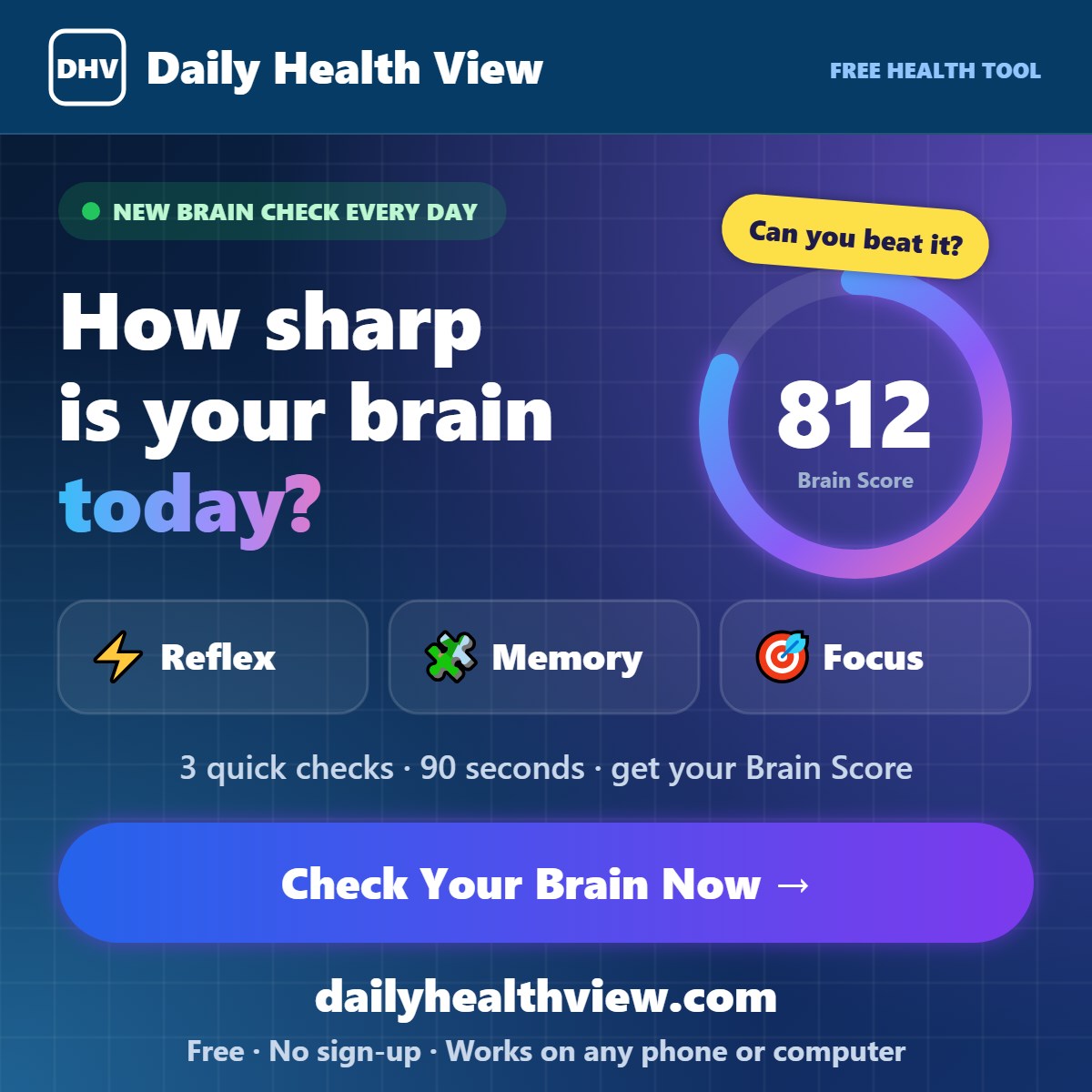 Daily Health View - Daily Brain Check: how sharp is your brain today? Check your brain free in 90 seconds